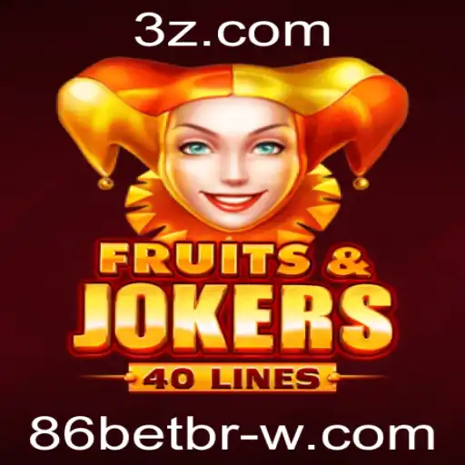 Explorando o Universo de FruitsAndJokers40 e a Plataforma 86bet
