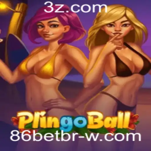 Explorando o Mundo Empolgante do Plingoball com 86bet